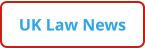 UK Law News