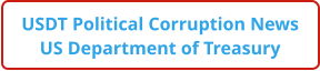 USDT Political Corruption News US Department of Treasury